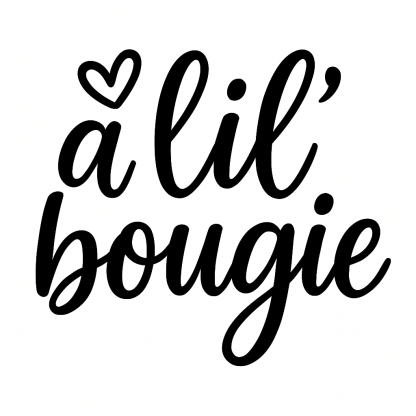 A Lil Bougie Svg Png Eps Pdf Files, Instant Download, Funny Quote Svg, Cricut Silhouette