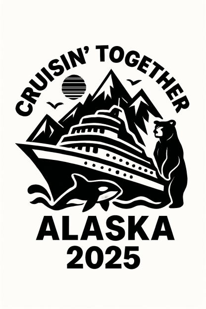Alaska Cruise 2025 SVG: Cruisin' Together Design (Digital Download)