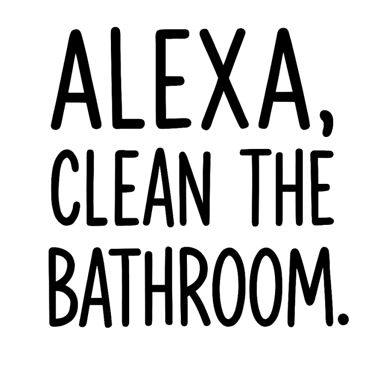 Alexa Clean The Bathroom svg, Get Naked SVG, Bathroom svg, dxf png instant download, Bathroom sign SVG, Funny Bathroom SVG, Powder room svg
