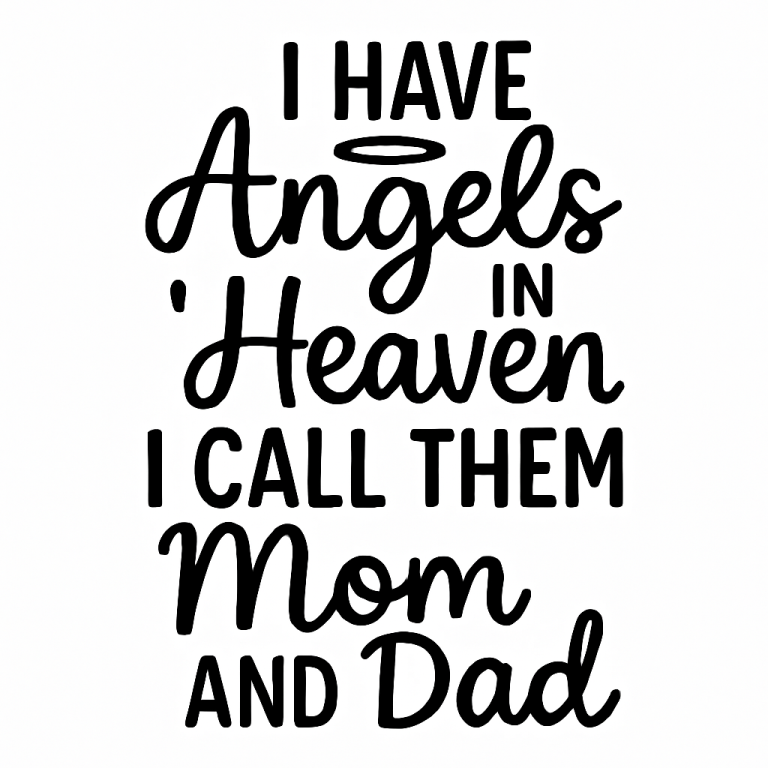 Angel Mom and Dad SVG, Angel SVG, Heaven SVG, Lost Mom Svg, Lost Dad Svg, Memorial Svg, Angel in Heaven Svg, Cut file for Cricut, Silhouette