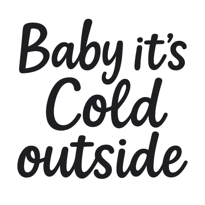 Baby It's Cold Outside SVG, Let it Snow SVG, Christmas svg, dxf, png instant download, Winter SVG, Christmas quote svg, Christmas Shirt svg