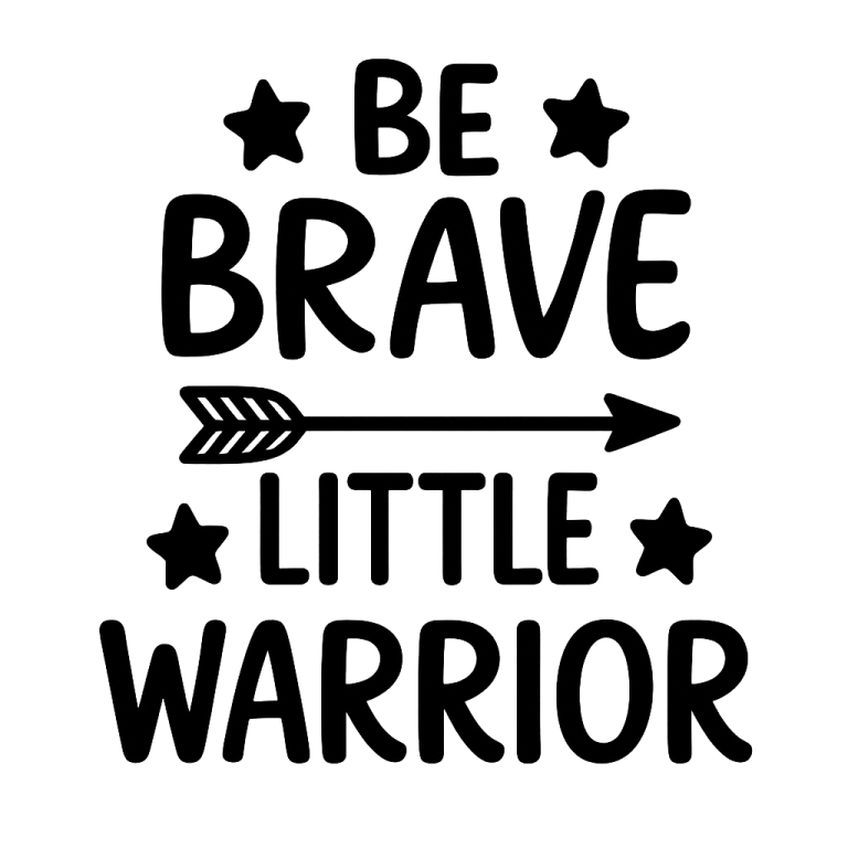 Be Brave Little Warrior SVG, Baby SVG, Be Brave svg, dxf, png instant download, Newborn SVG, Little Warrior svg, Tiny but Mighty svg, hello