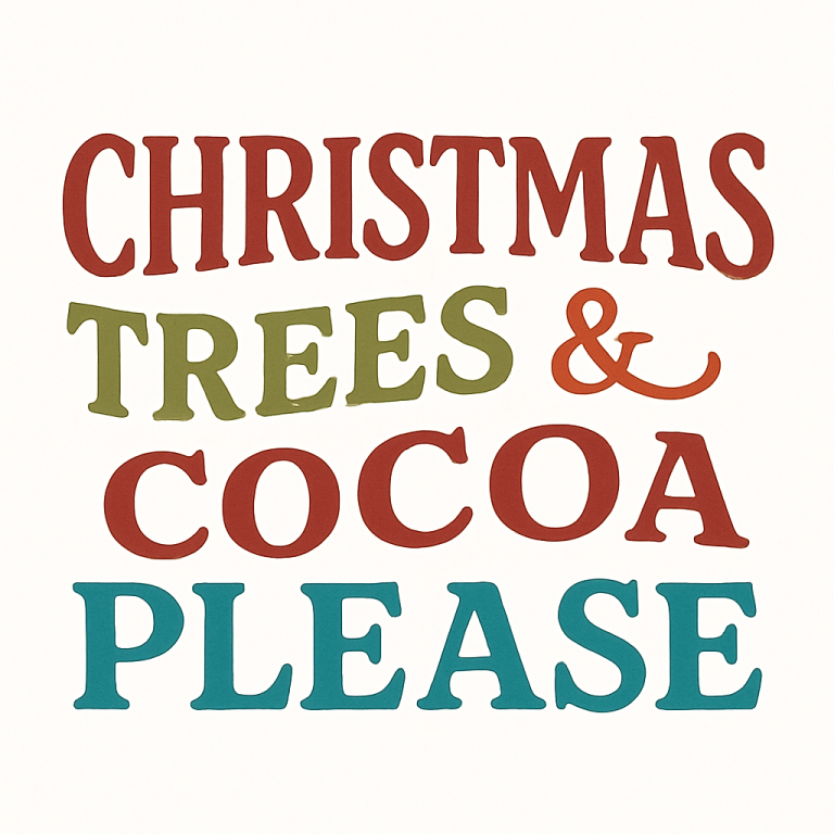 Christmas Trees & Cocoa Please Svg, Png, Eps, Pdf Files, Hot Cocoa Svg, Christmas Trees Svg, Retro Christmas Svg