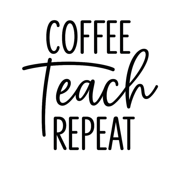 Coffee Teach Repeat SVG, Teacher Life svg, Teacher svg, dxf, png instant download, Teacher Quote svg, Teacher Sayings svg, Coffee svg