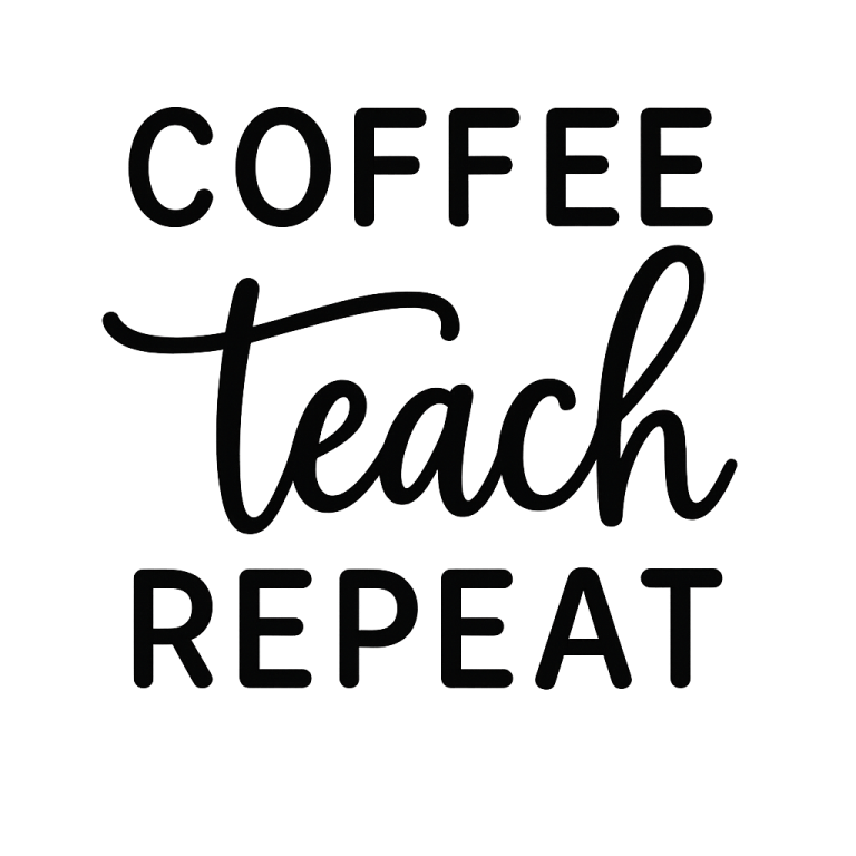 Coffee Teach Repeat SVG, teacher svg, dxf and png instant download, teacher appreciation SVG, Teacher Quote SVG, Teach Love Inspire svg