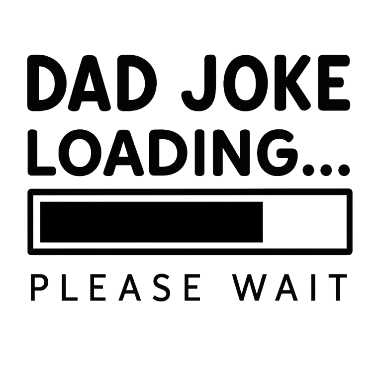 Dad Joke Loading SVG, Father's Day SVG, Dad svg, dxf, png instant download, Daddy svg, Dad Quotes svg, Fathers Day svg, Funny Dad SVG, Dad