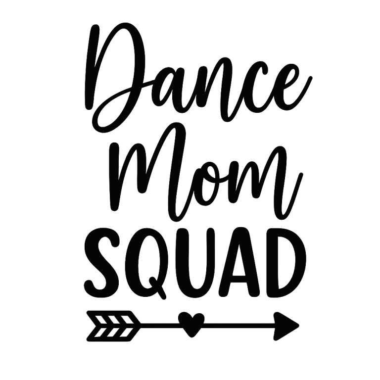 Dance Mom Squad SVG, Dance Mom svg, dxf and png instant download, Dance Mom life SVG, Livin that Dance Mom life svg, Dance Mom quotes svg
