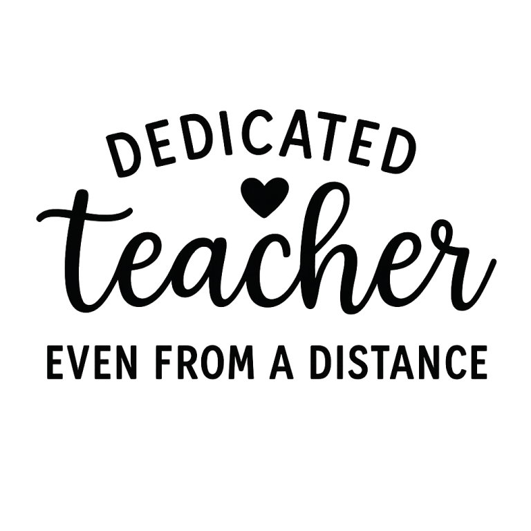 Dedicated Teacher Even From A Distance SVG, Teacher svg, dxf, png instant download, Distance Learning SVG, Blessed teacher SVG, School svg