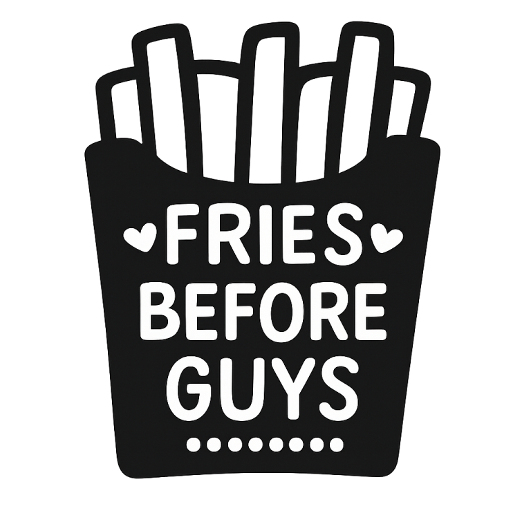 Fries Before Guys SVG: Valentine's Day Cut File (Digital Download)