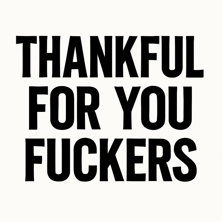 Funny Thanksgiving Png, Thankful For You Fuckers Svg, Cricut, Png, Svg, Friendsgiving Svg, Funny Thanksgiving SVG, Sarcastic, sublimation.