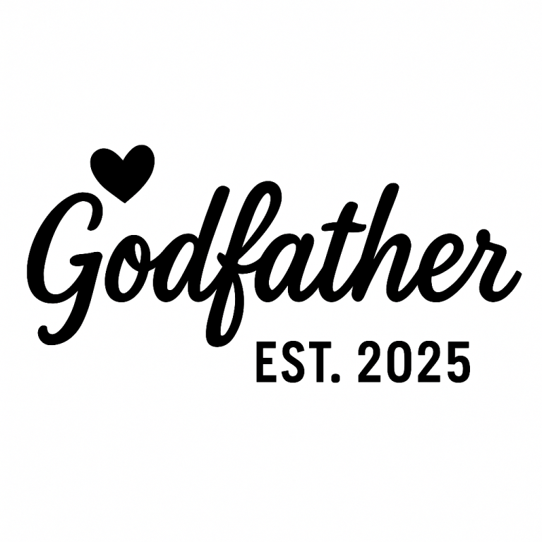 Godfather Est 2025 Svg Png Eps Pdf Files, Godfather Est2025, Promoted To Godfather Svg, Cricut Silhouette