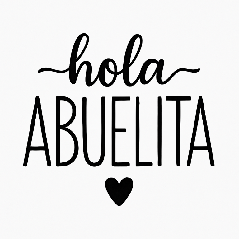 Hola Abuelita Svg Png Eps Pdf Files, Abuelita Svg, Abuela Svg, Grandma Svg, Grandma Gift Spanish, Cricut Silhouette