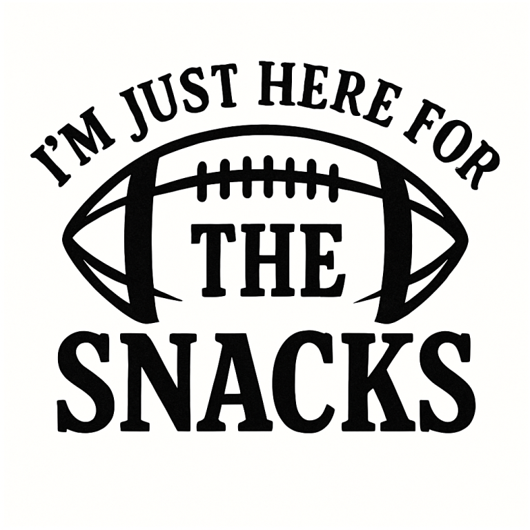 I'm Just Here For The Snacks Svg, Png, Eps, Pdf, For The Snacks Svg, Funny Football Svg, Football Svg Design, Football Snack Svg