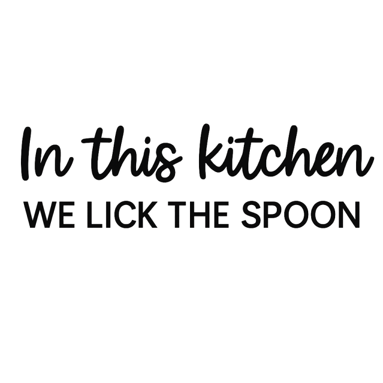 In This Kitchen We Lick The Spoon SVG, Kitchen svg, dxf, png instant download, Kitchen quotes, home svg, gather svg, Meal And Memories svg