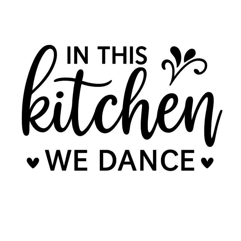 In this Kitchen We Dance SVG, Kitchen svg, dxf and png instant download, Kitchen quotes SVG, Kitchen sign SVG, Kitchen Sayings svg, Sign svg