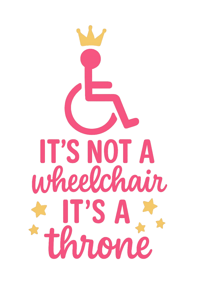 It's Not a Wheelchair It's a Throne Svg, Wheelchair Svg, Handicap Svg, Disability Svg, Special Mobility Svg, Cut files for Cricut,Silhouette