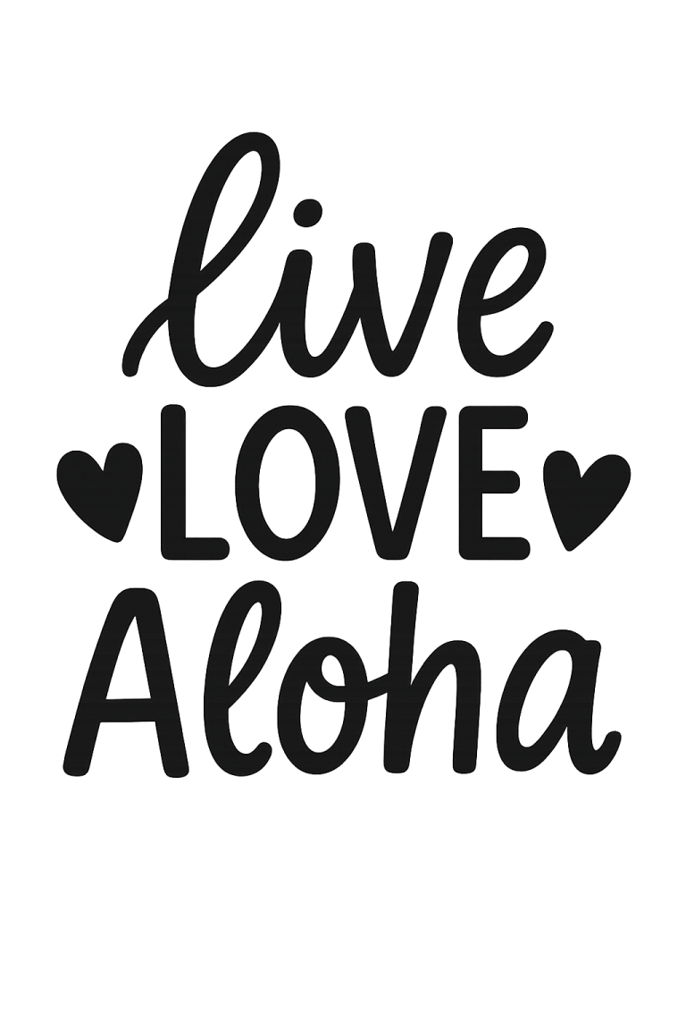 Live Love Aloha SVG: Summer Beach Quote (Digital Files)