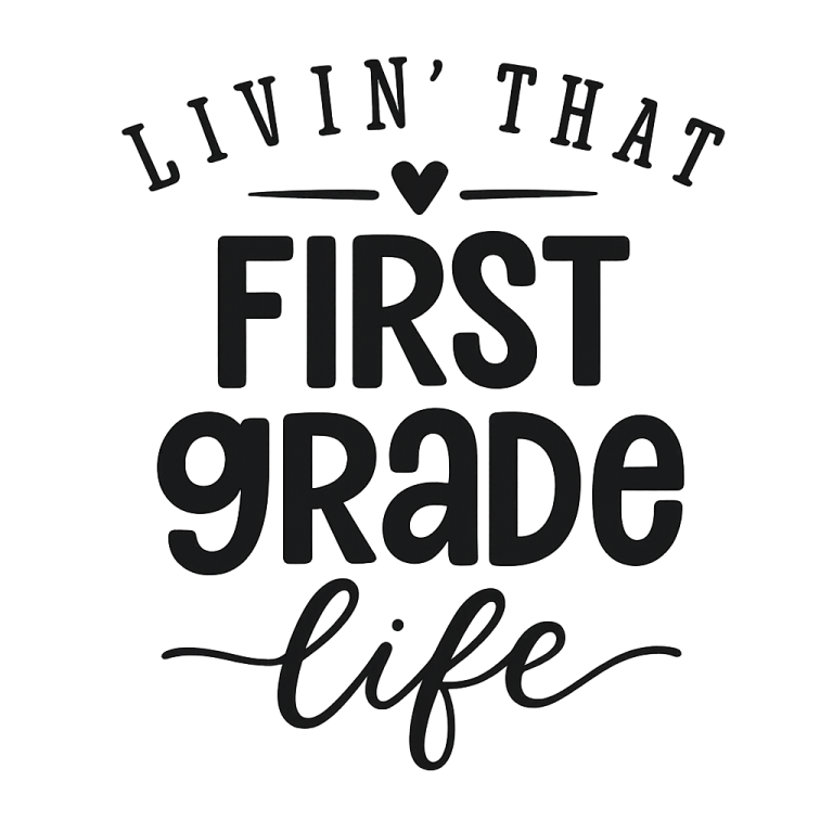 Livin That First Grade Life SVG, First Grade svg, School svg, Teacher svg, dxf, png instant download, Back To School svg, School svg file