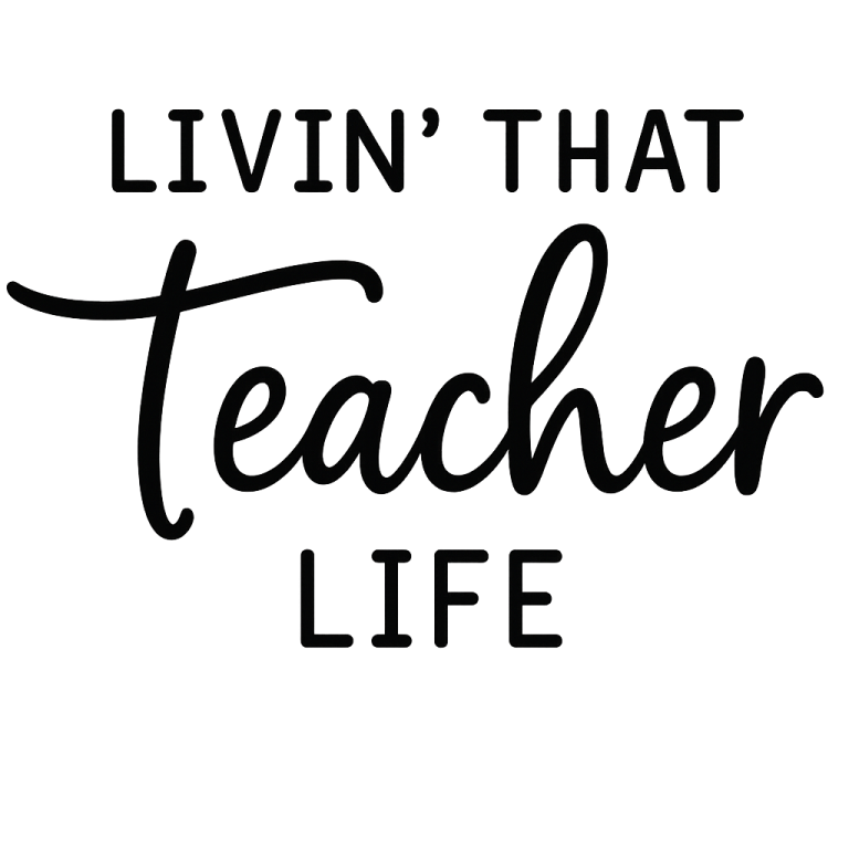 Livin That Teacher Life svg, Teach Love Inspire SVG, teacher svg, dxf, png instant download, teacher appreciation SVG, blessed teacher SVG