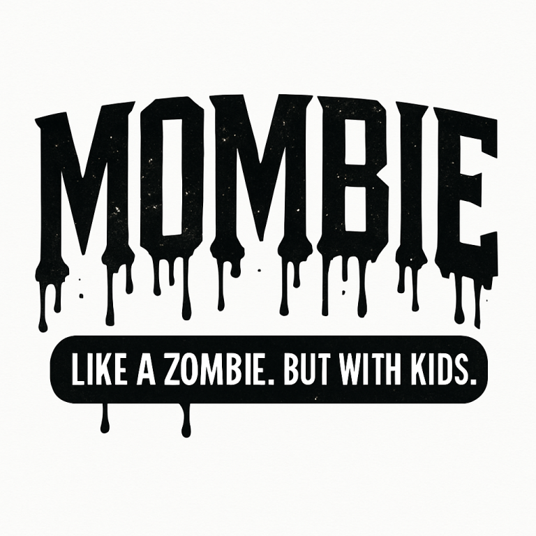 Mombie SVG, PNG, dxf, eps, Trendy Halloween Shirt Sublimation, Spooky Mom Cricut, Spooky Mama Cut File, Like A Zombie But With Kids
