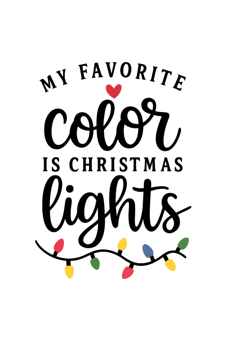 My Favorite Color Is Christmas Lights svg, Christmas svg, dxf, png instant download, Christmas Shirt svg, Merry Christmas SVG, Christmas