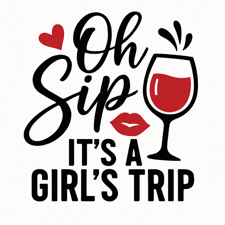 Oh Sip It's A Girl's Trip Svg, Png, Eps, Pdf Files, Girls Trip Shirt Svg, Girls Trip Svg, Girl's Trip Svg, Girls Vacation Svg