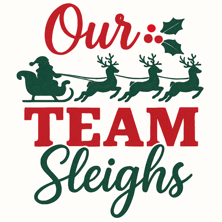 Our Team Sleighs Svg, Png, Eps, Pdf