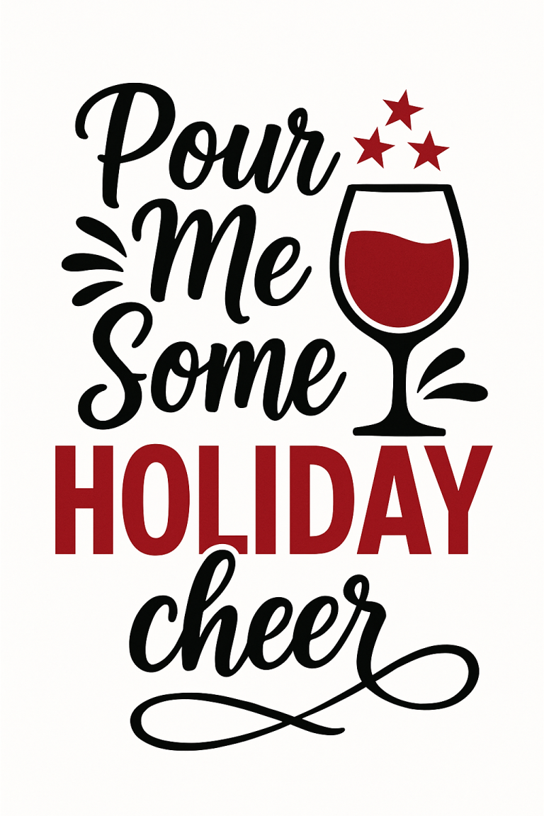 Pour Me Some Holiday Cheer Svg, Png, Eps, Pdf