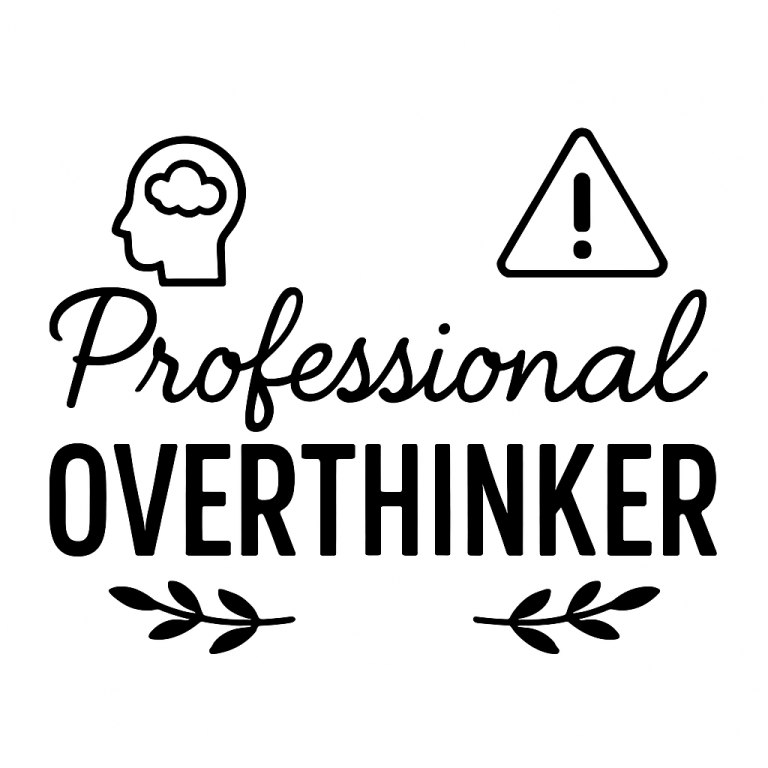 Professional Overthinker SVG, Anxiety Svg, Positive Shirt Svg, Mental Health Svg, Self Care Svg, Self Love Svg, Inspirational Quote Svg, PNG