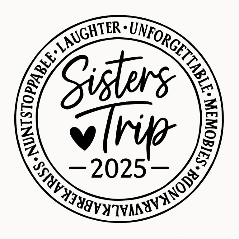 Sisters Trip SVG, DXF, PNG, Jpg, Eps, Trendy Sisters Weekend Shirt Sublimation, Matching Family Vacation Trip Outfit Design Silhouette