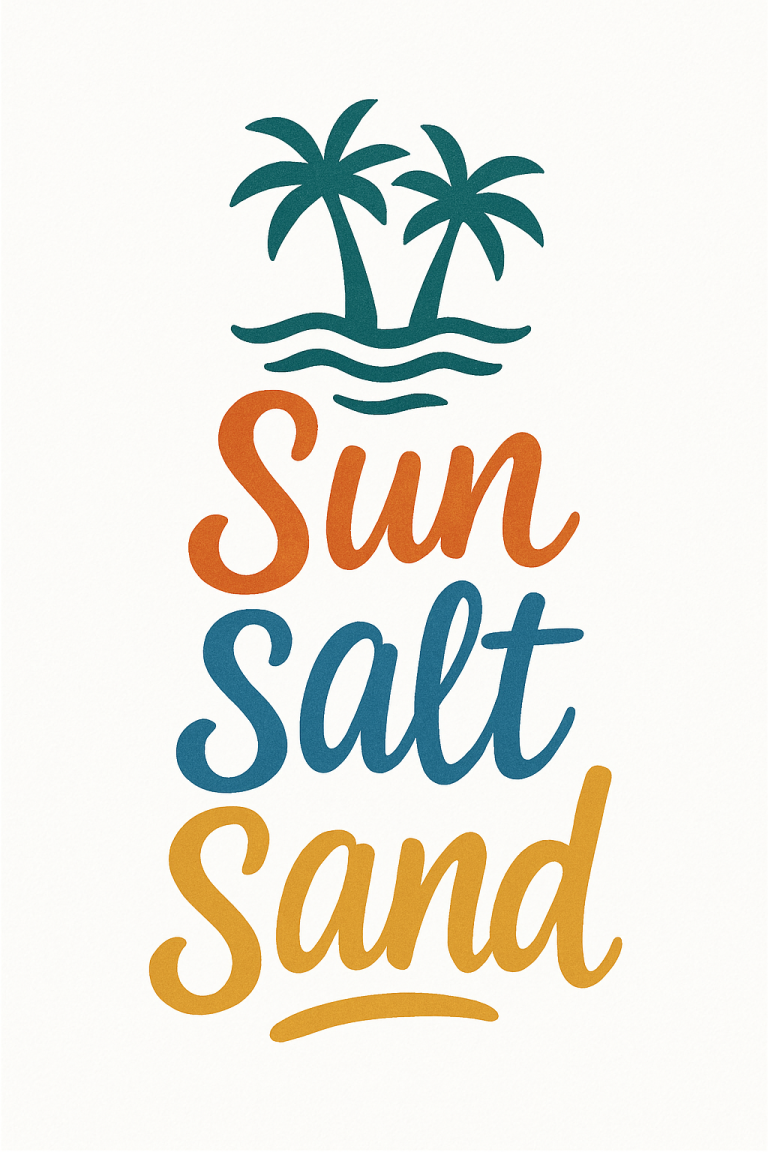 Sun Salt Sand Svg, Png, Eps, Pdf, Sun Salt Sand Png, Palm Tree Svg, Tropical Summer Svg, Summer Vibes Svg, Palm Tree Beach Svg