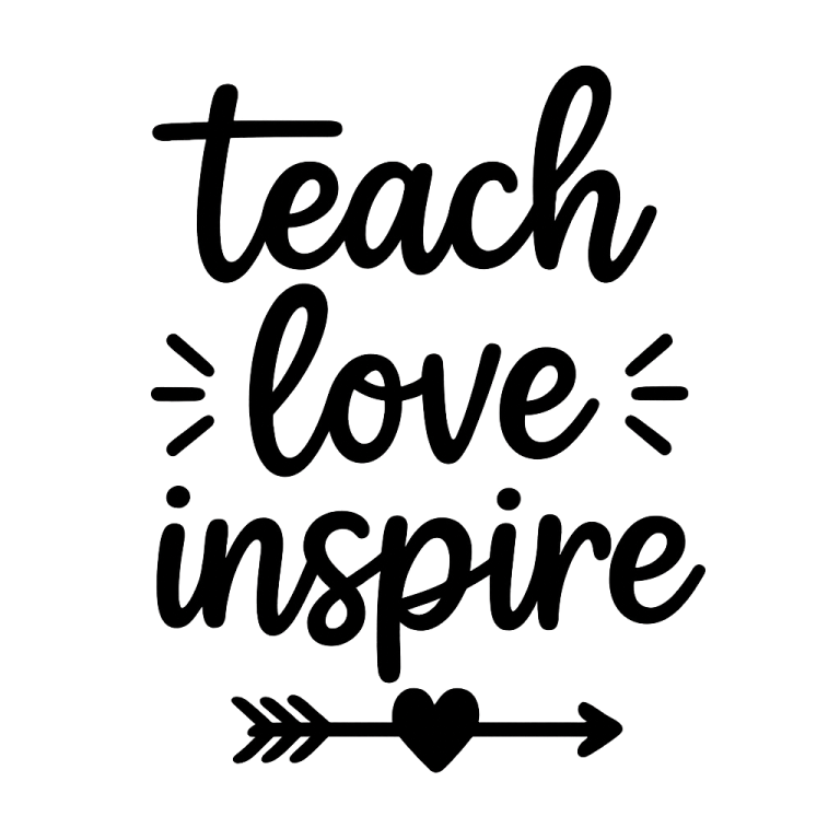 Teach Love Inspire SVG, Teacher Quote (Digital Download)