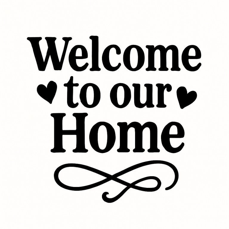 Welcome To Our Home Svg Png Eps Png Cut Files, Welcome Svg, Farmhouse Cut Files, Home Decor Svg, Cricut Silhouette