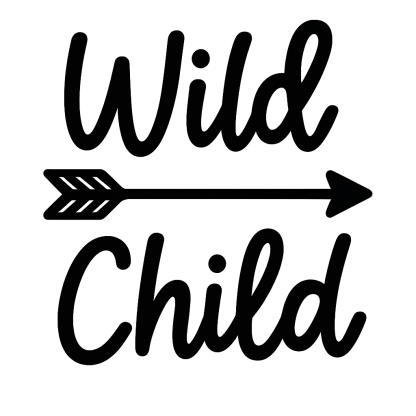 Wild Child svg, Stay Wild SVG, Adventure svg, dxf png instant download, Wild One SVG, Little One svg, Adventure awaits svg, Wild svg, Kids
