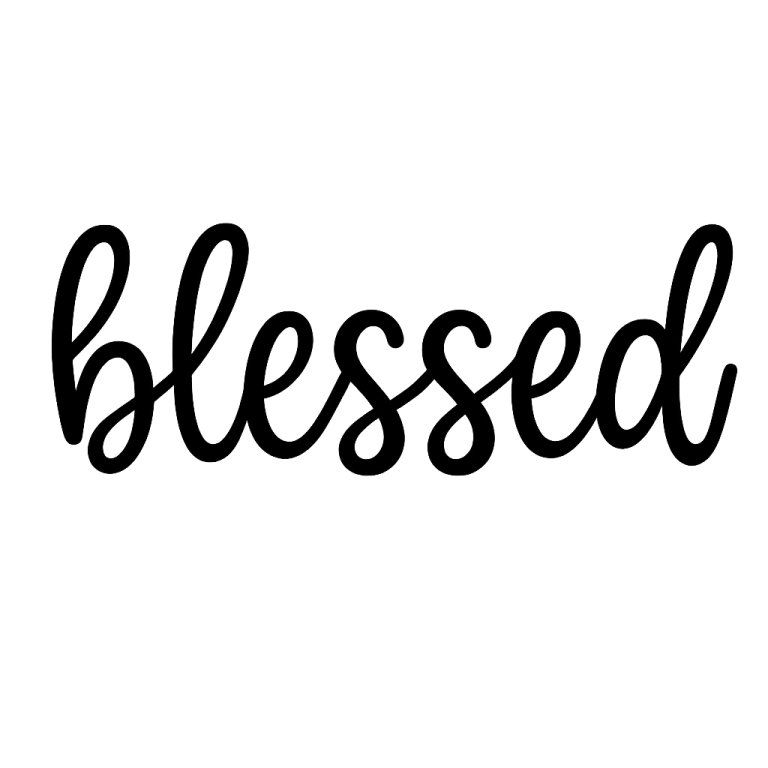 Blessed - Instant Digital Download - svg, png, dxf, and eps files included!