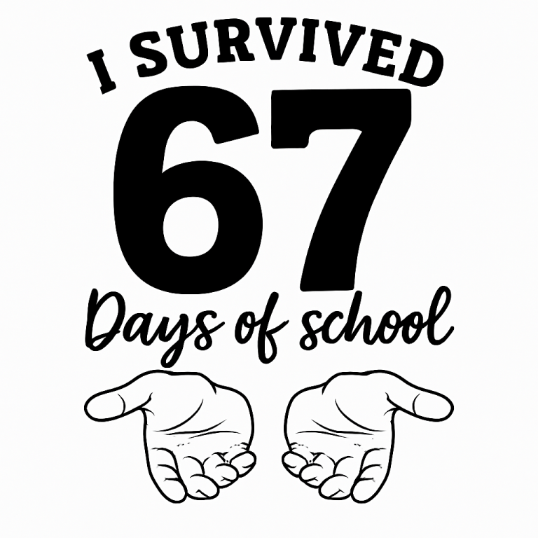I Survived 67 six seven Days of School svg png, 67 Checkered Svg, School Six Seven, Funny Student PNG,67 Trendy Svg,funny 6 7 Meme hands svg
