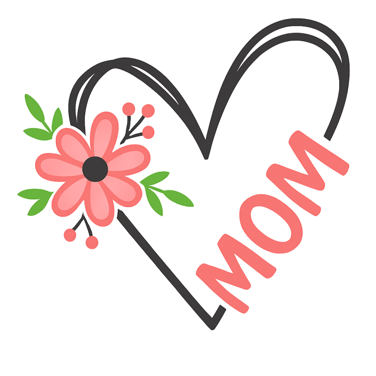 Mom Flower Heart - Instant Digital Download - svg, png, dxf, and eps files included! Gift Idea, Mother's Day, Floral