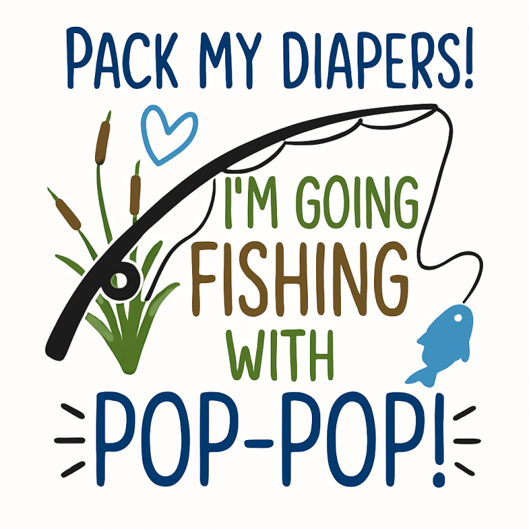 Pack My Diapers I'm Going Fishing With Pop-Pop - Instant Digital Download - svg, png, dxf, and eps files included!